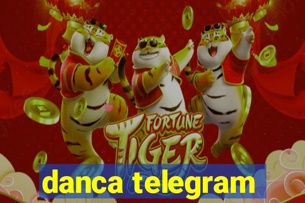 danca telegram